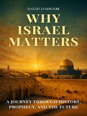 cover image of Why Israel Matters